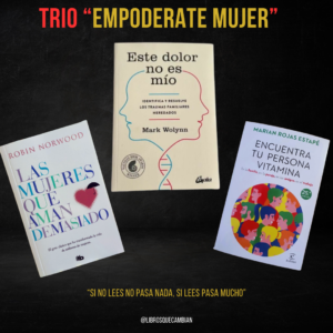 trio empodérate mujer este dolor no es